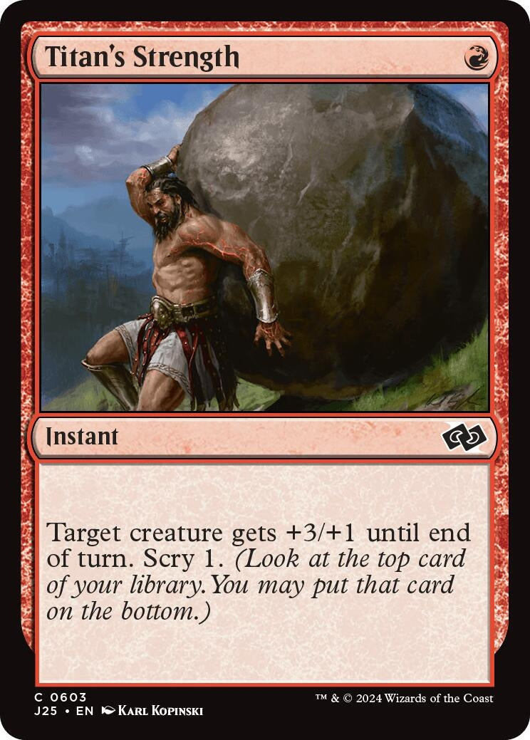 Titan’s Strength (603) [J25] - MTG Single