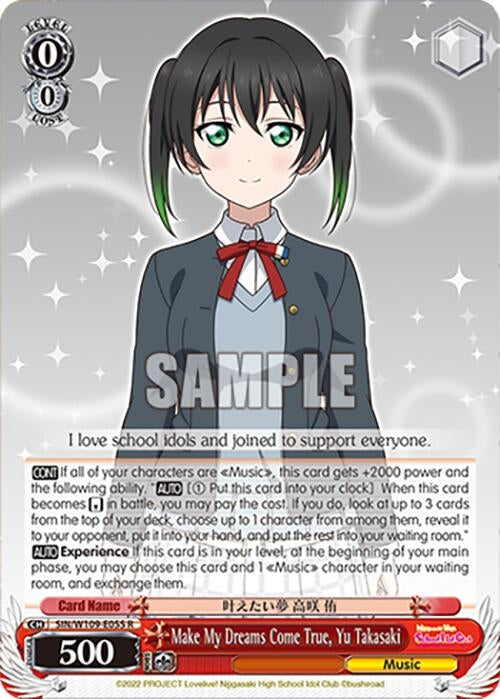 Make My Dreams Come True Yu Takasaki (109055) [SIF] - Weiss Schwarz Single