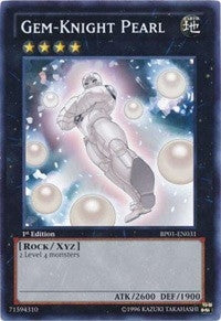 Gem-Knight Pearl (1031) (BP01) - YuGiOh Single