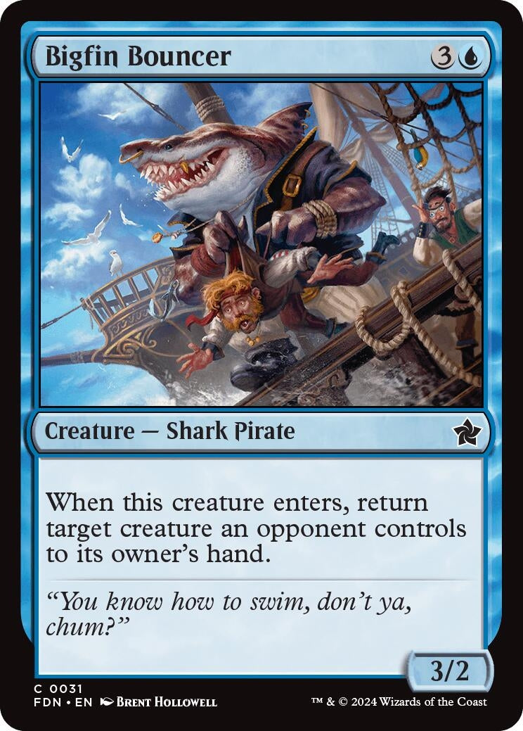 Bigfin Bouncer (31) (Foundations)