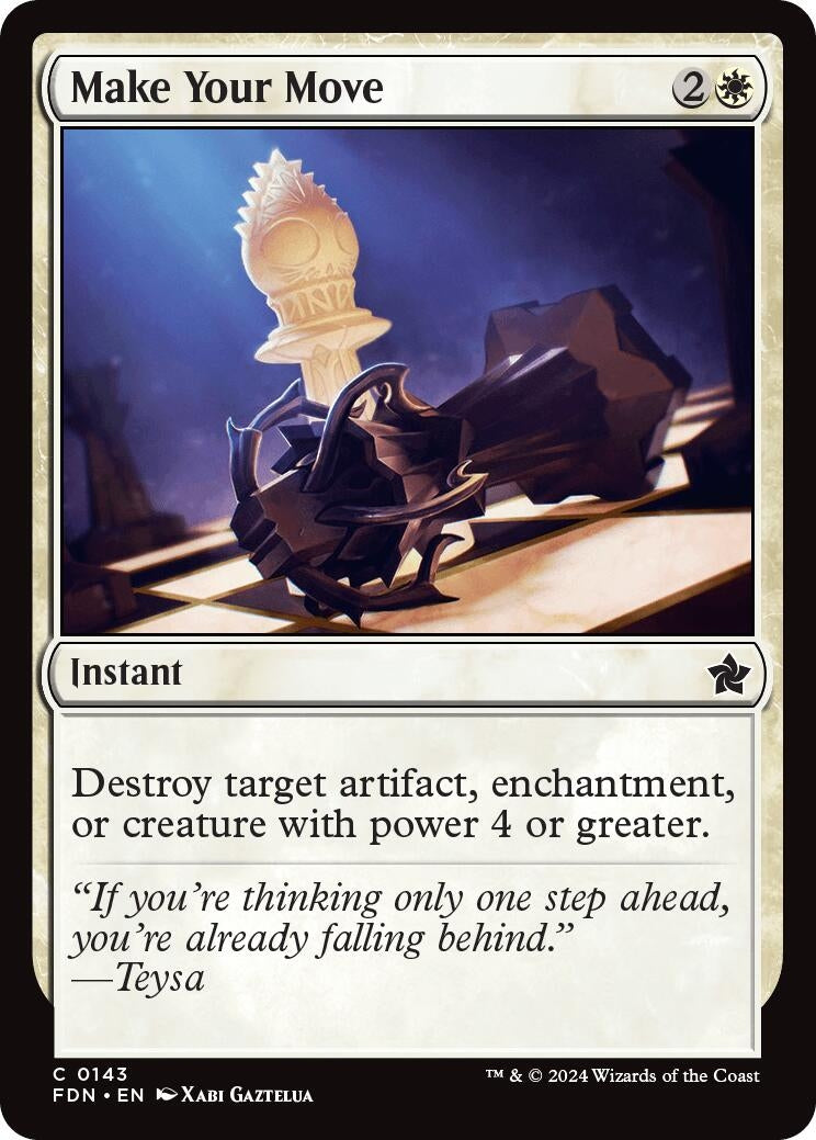 Make Your Move (143) [FDN] - MTG Single
