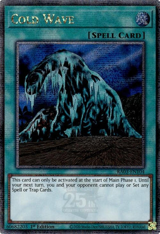 Cold Wave (Quarter Century Secret Rare) (3104) - YuGiOh Single