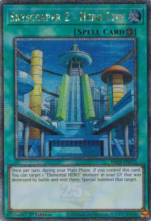 Skyscraper 2 - Hero City (Quarter Century Secret Rare) (3175) - YuGiOh Single