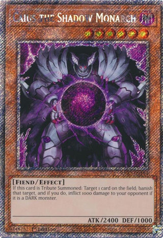 Caius the Shadow Monarch (Platinum Secret Rare) (3194) - YuGiOh Single