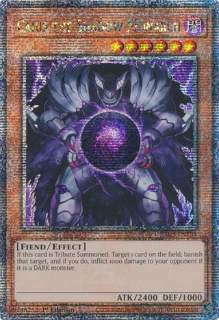 Caius the Shadow Monarch (Quarter Century Secret Rare) (3194) - YuGiOh Single