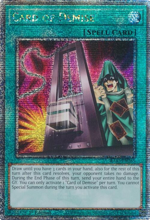 Card of Demise (Quarter Century Secret Rare) (3265) - YuGiOh Single