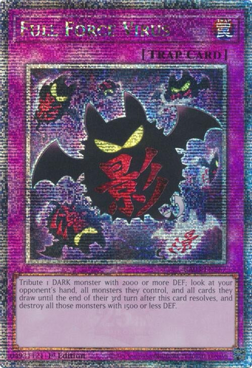 Full Force Virus (Quarter Century Secret Rare) (3267) - YuGiOh Single