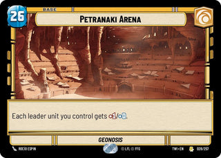 Petranaki Arena (028/257) [Twilight of the Republic] - Star Wars: Unlimited Single