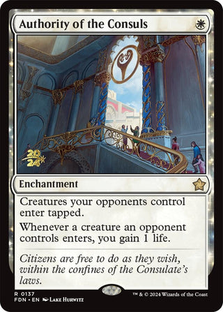 Image for Authority of the Consuls (FDN) (137) (Prerelease Cards) - Magic: The Gathering
