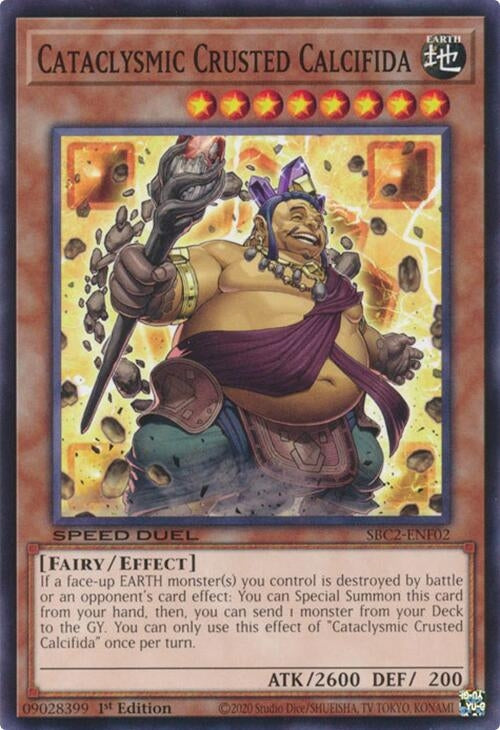 Cataclysmic Crusted Calcifida (SBC2-ENF02) (SBC2) - YuGiOh Single