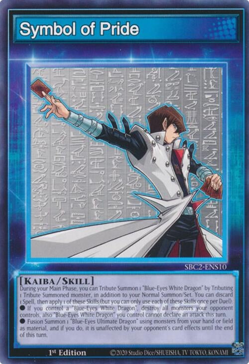 Symbol of Pride (SBC2-ENS10) (SBC2) - YuGiOh Single
