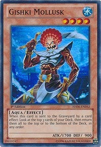Gishki Mollusk (6042) (HA06) - YuGiOh Single