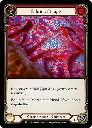 Fabric of Hope // Hope Merchant’s Hood - LSS012 (LSS012) [PR] - Flesh and Blood TCG Single