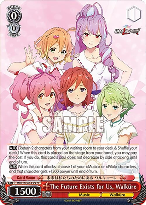 The Future Exists for Us Walkure (MDE/SE45E29 N) [MDE/SE45] - Weiss Schwarz Single