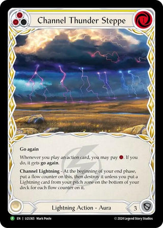 Channel Thunder Steppe - LGS365 (LGS365) [PR] - Flesh and Blood TCG Single