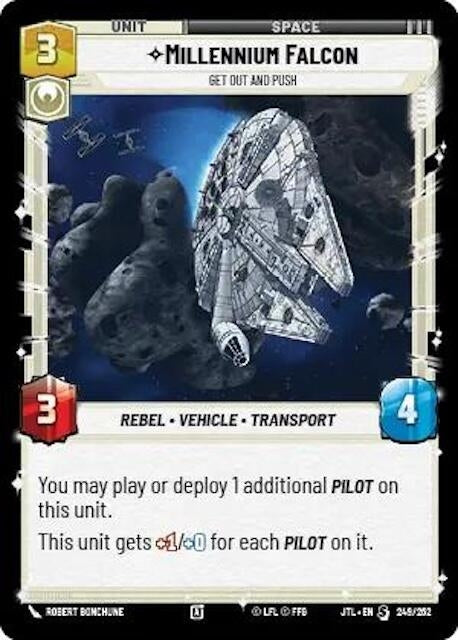 Millennium Falcon - Get Out And Push (249/257) (JTL) - Star Wars: Unlimited Single