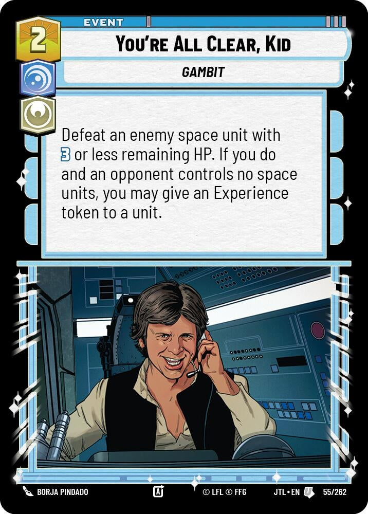 Image for You're All Clear, Kid (055/262) (Jump to Lightspeed) - Star Wars: Unlimited