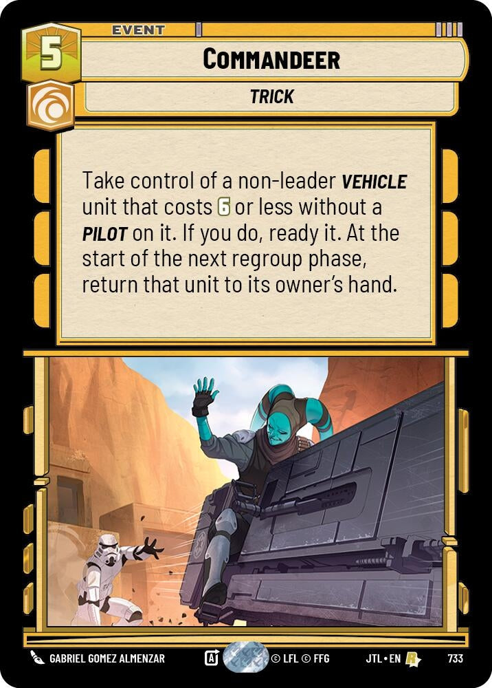 Image for Commandeer (Foil) (733) (Jump to Lightspeed) - Star Wars: Unlimited