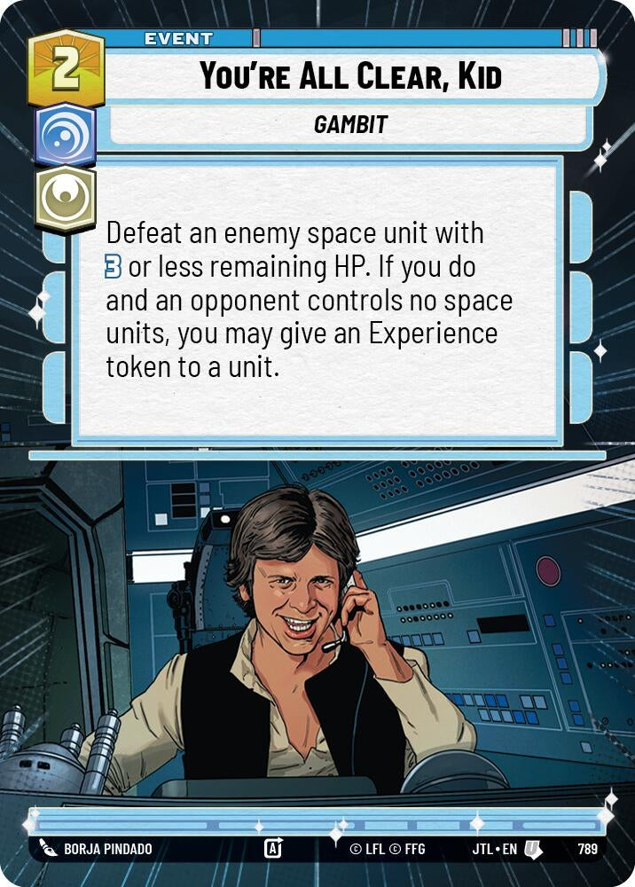 Image for You're All Clear, Kid (Hyperspace Foil) (789) (Jump to Lightspeed) - Star Wars: Unlimited