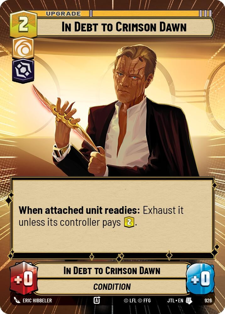 Image for In Debt to Crimson Dawn (Hyperspace Foil) (926) (Jump to Lightspeed) - Star Wars: Unlimited