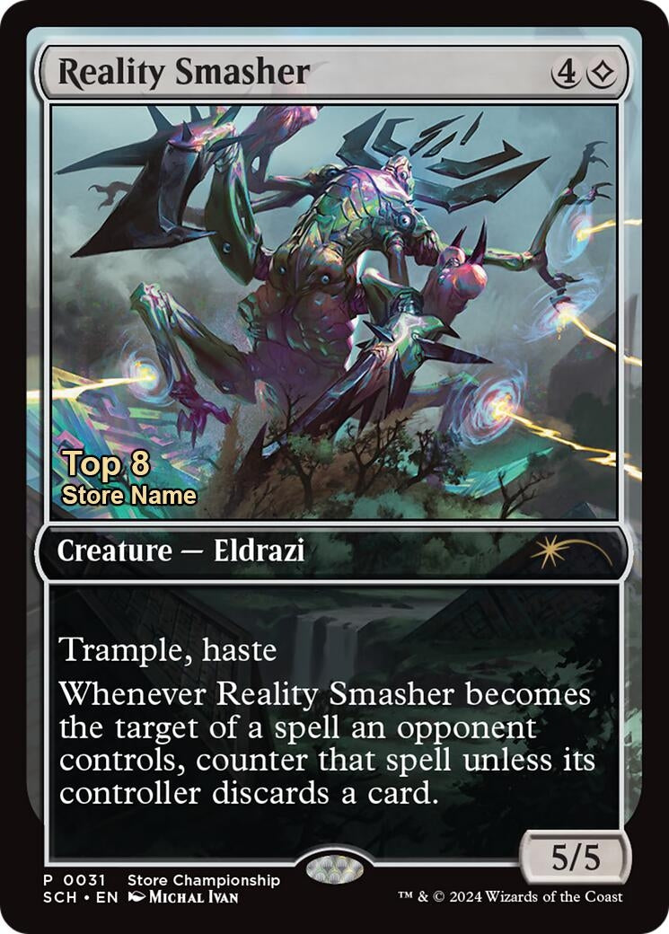 Image for Reality Smasher (Top 8) (31) (Game Day & Store Championship Promos) - Magic: The Gathering