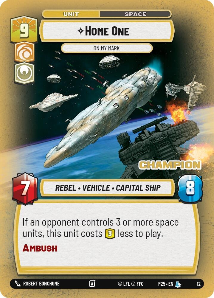 Image for Home One - On My Mark (Champion) (12) (Organized Play Promos) - Star Wars: Unlimited