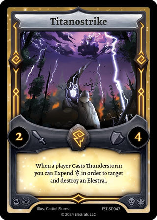Image for Titanostrike (FST-SD047) (Divine Champions: Firestorm Starter Decks) - Elestrals