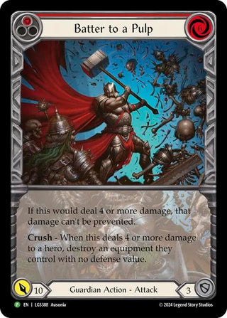 Image for Batter to a Pulp - LGS388 (LGS388) (Flesh and Blood: Promo Cards) - Flesh and Blood TCG