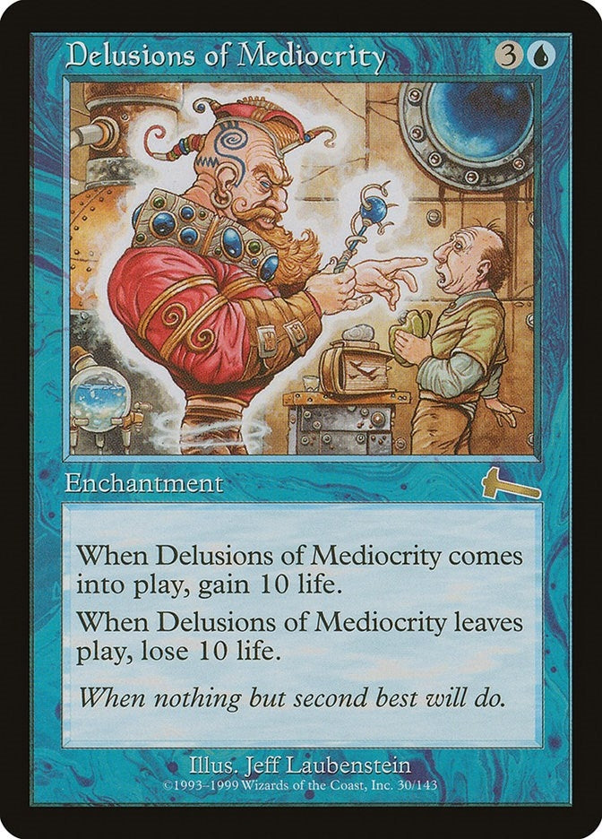 Delusions of Mediocrity (30) [ULG] - MTG Single