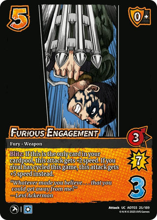 Furious Engagement (25/189) (Attack on Titan: Apocalypse)