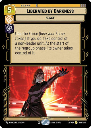 Image for Liberated by Darkness (189/264) (Legends of the Force) - Star Wars: Unlimited
