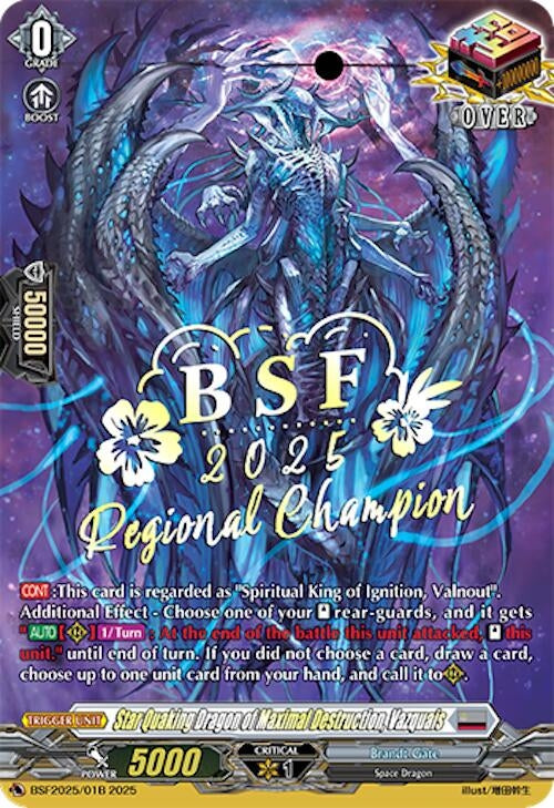 Image for Star Quaking Dragon of Maximal Destruction, Vazquais (Regional Champion) (BSF2025/01B) (Bushiroad Event Cards) - Cardfight Vanguard