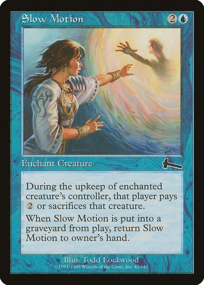 Slow Motion (42) [ULG] - MTG Single