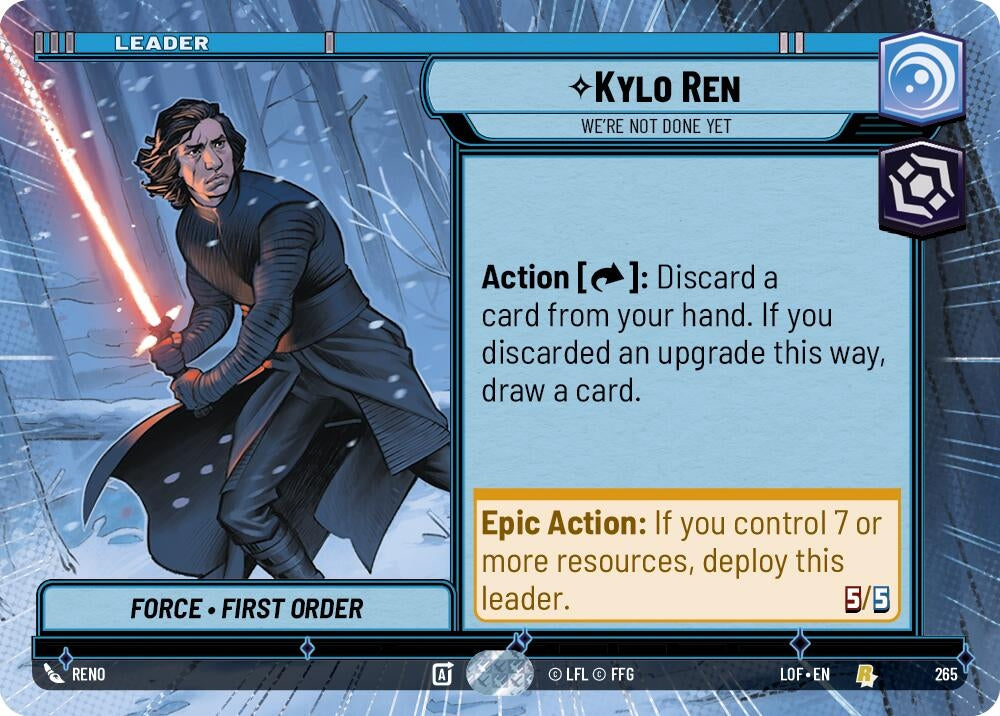 Image for Kylo Ren - We're Not Done Yet (Hyperspace) (265) (Legends of the Force) - Star Wars: Unlimited