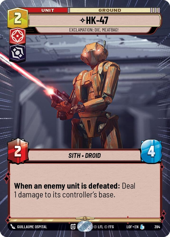 Image for HK-47 - Exclamation: Die, Meatbag! (Hyperspace) (394) (Legends of the Force) - Star Wars: Unlimited