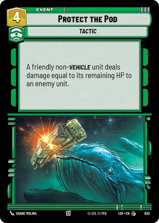 Image for Protect the Pod (Foil) (630) (Legends of the Force) - Star Wars: Unlimited