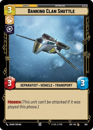 Image for Banking Clan Shuttle (Foil) (683) (Legends of the Force) - Star Wars: Unlimited