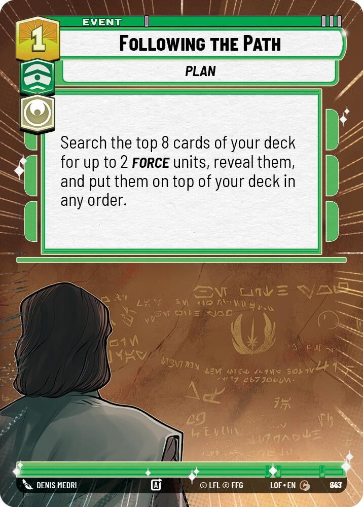Image for Following the Path (Hyperspace Foil) (843) (Legends of the Force) - Star Wars: Unlimited