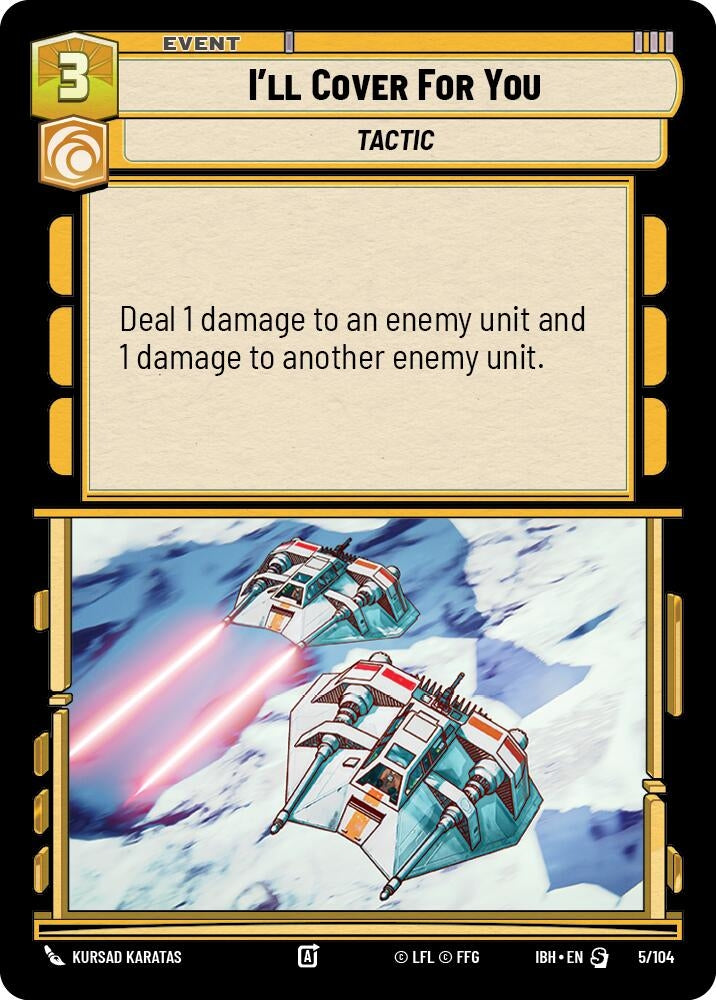 Image for I'll Cover For You (5/104) (Intro Battle: Hoth) - Star Wars: Unlimited