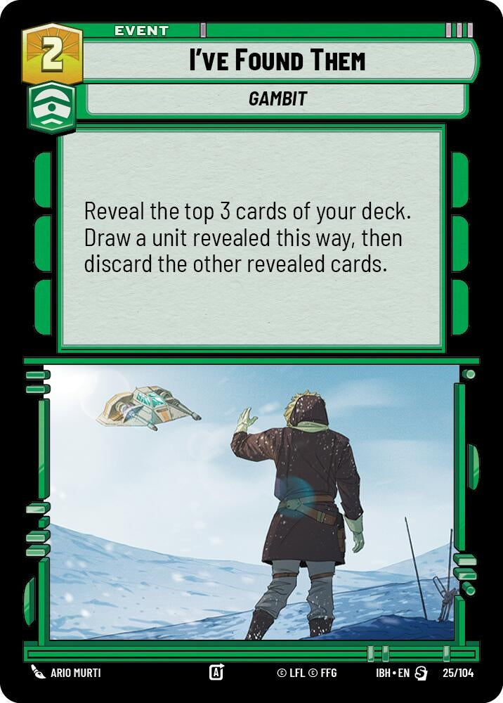 Image for I've Found Them (25/104) (25/104) (Intro Battle: Hoth) - Star Wars: Unlimited