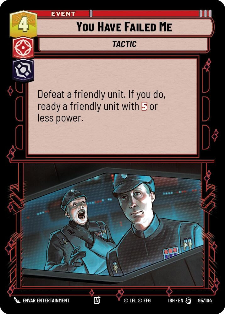Image for You Have Failed Me (95/104) (Intro Battle: Hoth) - Star Wars: Unlimited