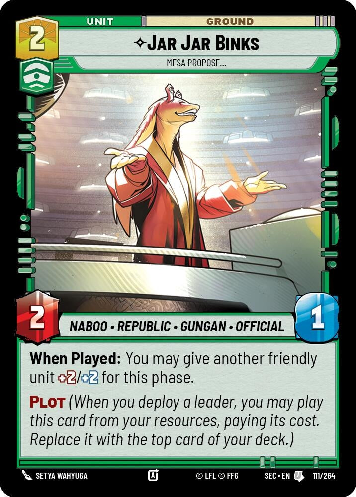 Image for Jar Jar Binks - Mesa Propose (111/264) (Secrets of Power) - Star Wars: Unlimited