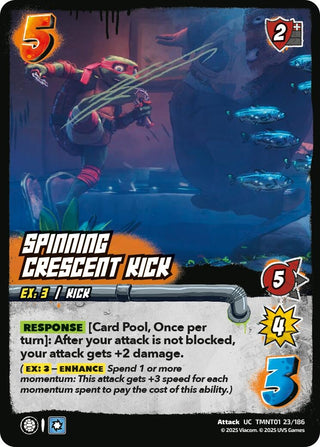 Spinning Crescent Kick (TMNT01 23/186) (Teenage Mutant Ninja Turtles)
