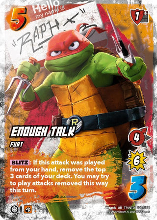 Image for Enough Talk (TMNT01 103/186) (Teenage Mutant Ninja Turtles) - UniVersus