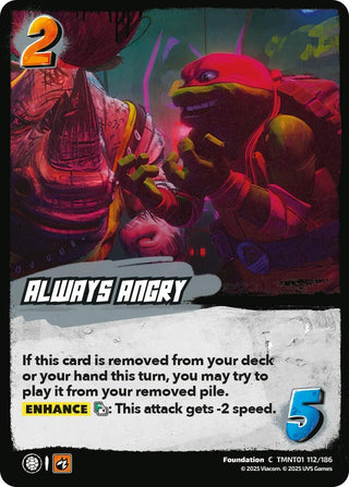 Always Angry (TMNT01 112/186) (Teenage Mutant Ninja Turtles)