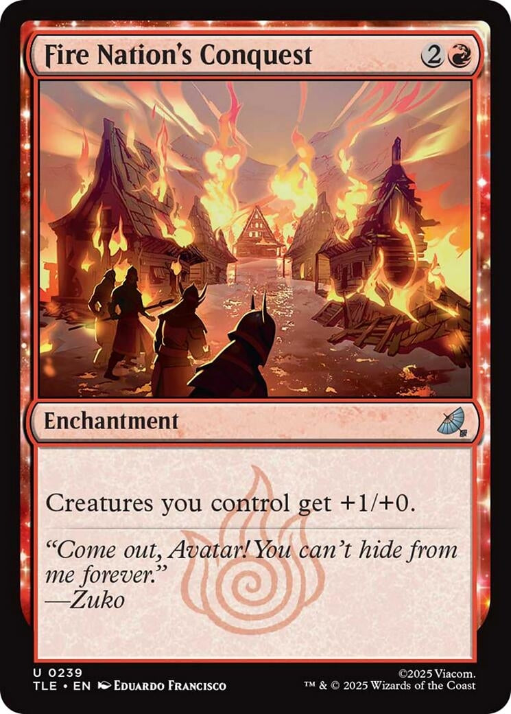 Image for Fire Nation's Conquest (239) (Avatar: The Last Airbender: Eternal-Legal) - Magic: The Gathering