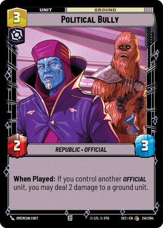 Image for Political Bully (241/264) (Secrets of Power) - Star Wars: Unlimited