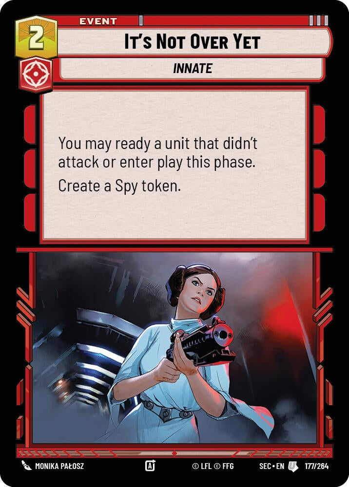 Image for It's Not Over Yet (177/264) (Secrets of Power) - Star Wars: Unlimited