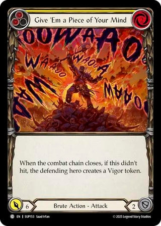 Give 'Em a Piece of Your Mind (Yellow) (SUP153) (Super Slam)