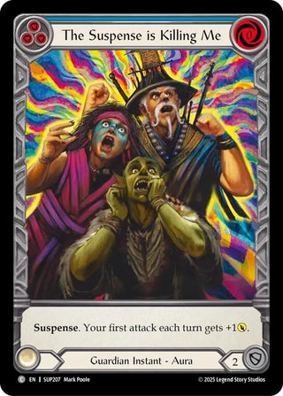 Image for The Suspense is Killing Me (Extended Art) (SUP207) - Flesh and Blood TCG
